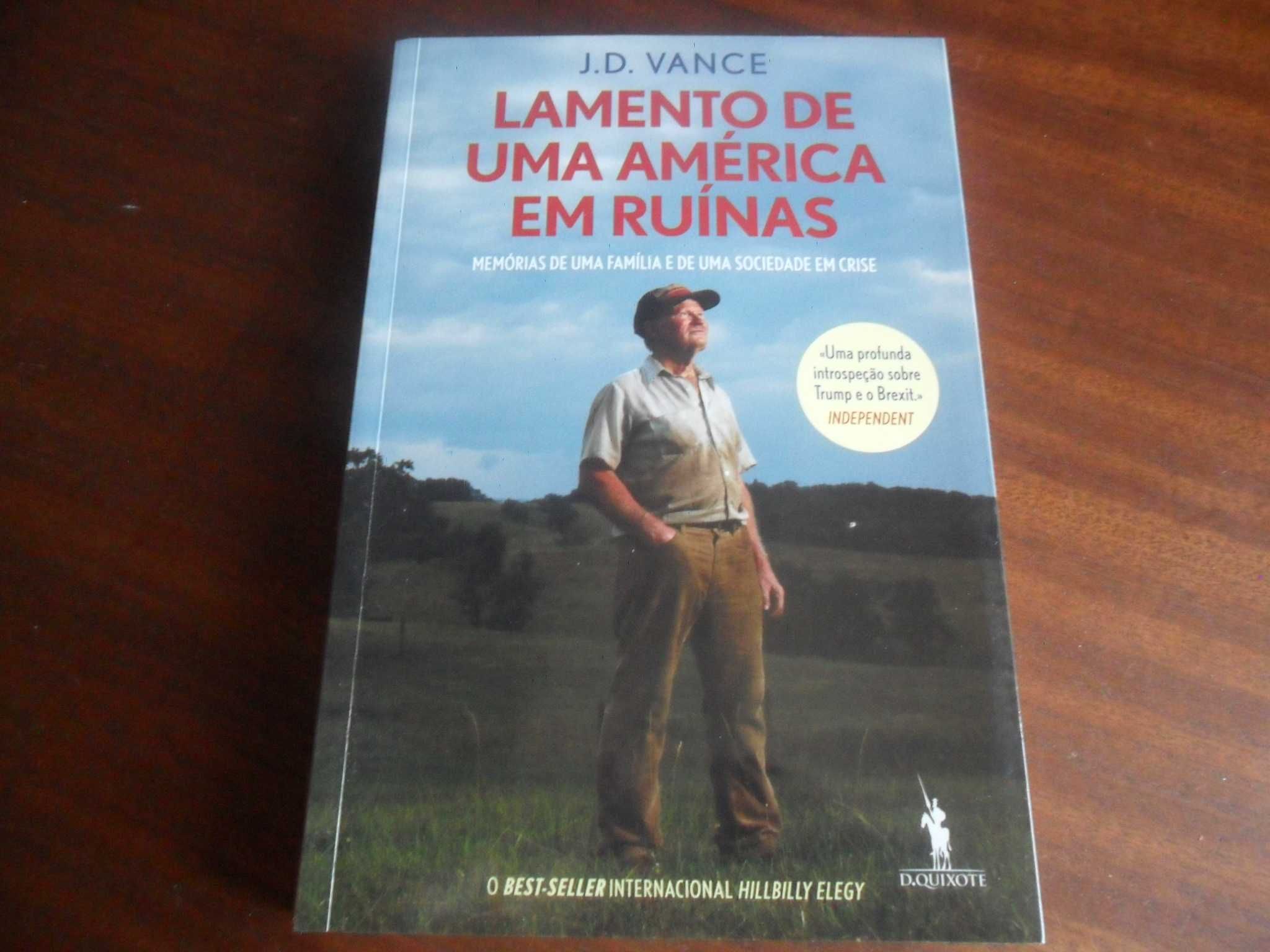 "Lamento de Uma América em Ruínas" de J.D. Vance - 1ª Edição de 2017