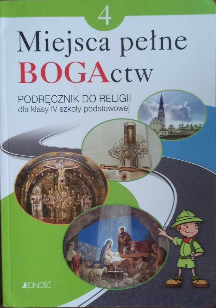 Miejsca pełne BOGActw. Podręcznik do religii dla klasy 4 szkoły podsta