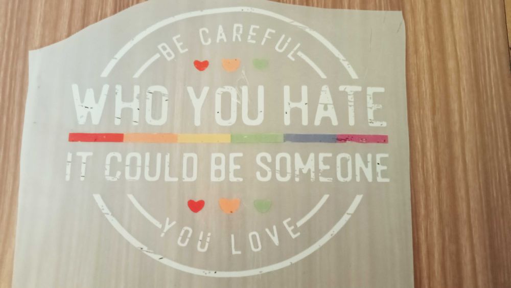 naprasowanka BE CAREFUL who you hate