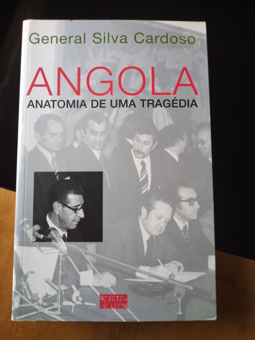 Angola Anatomia de Uma Tragédia de General Silva Cardoso