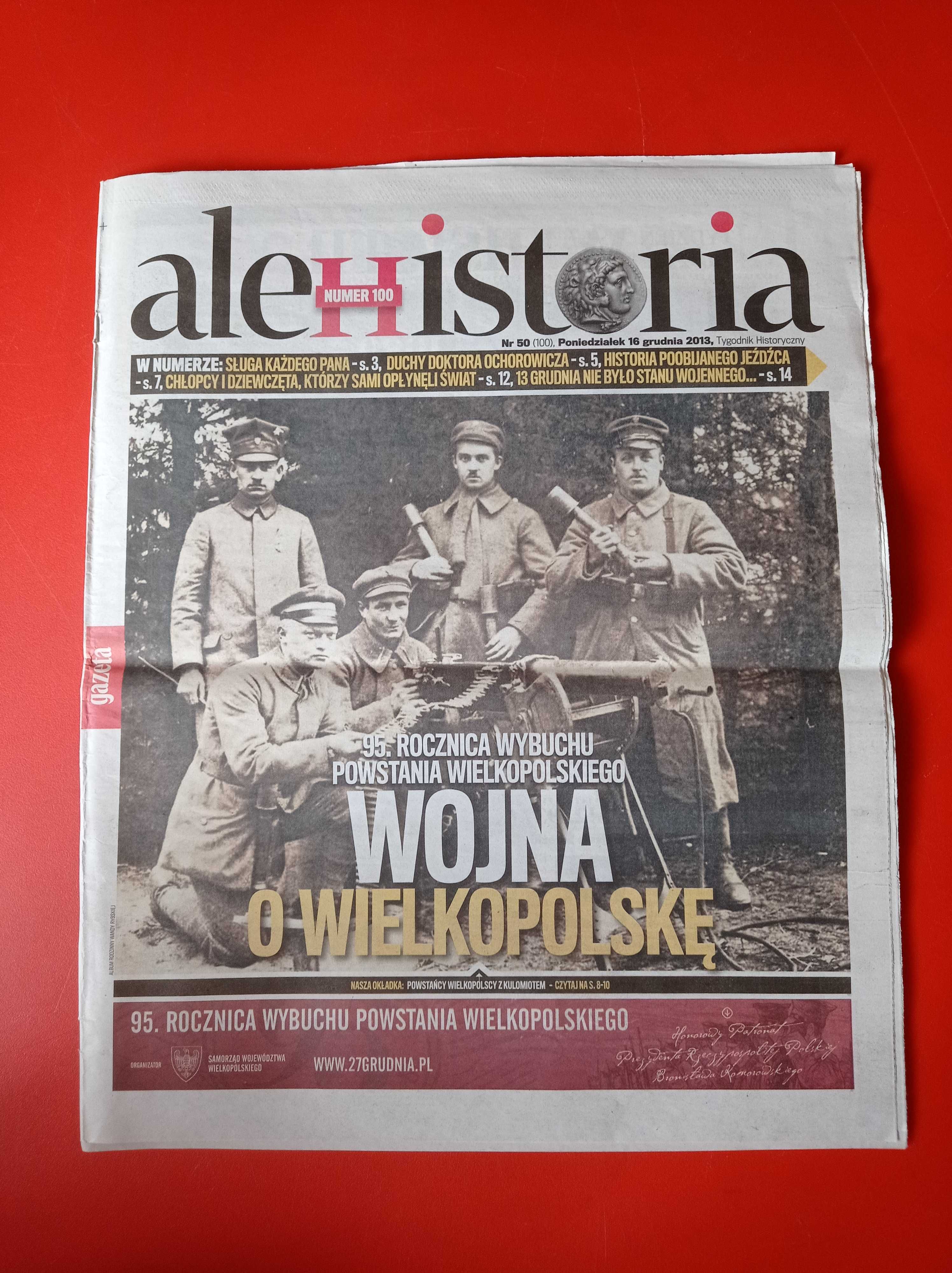 Gazeta Wyborcza ale Historia 50, 16 grudnia 2013