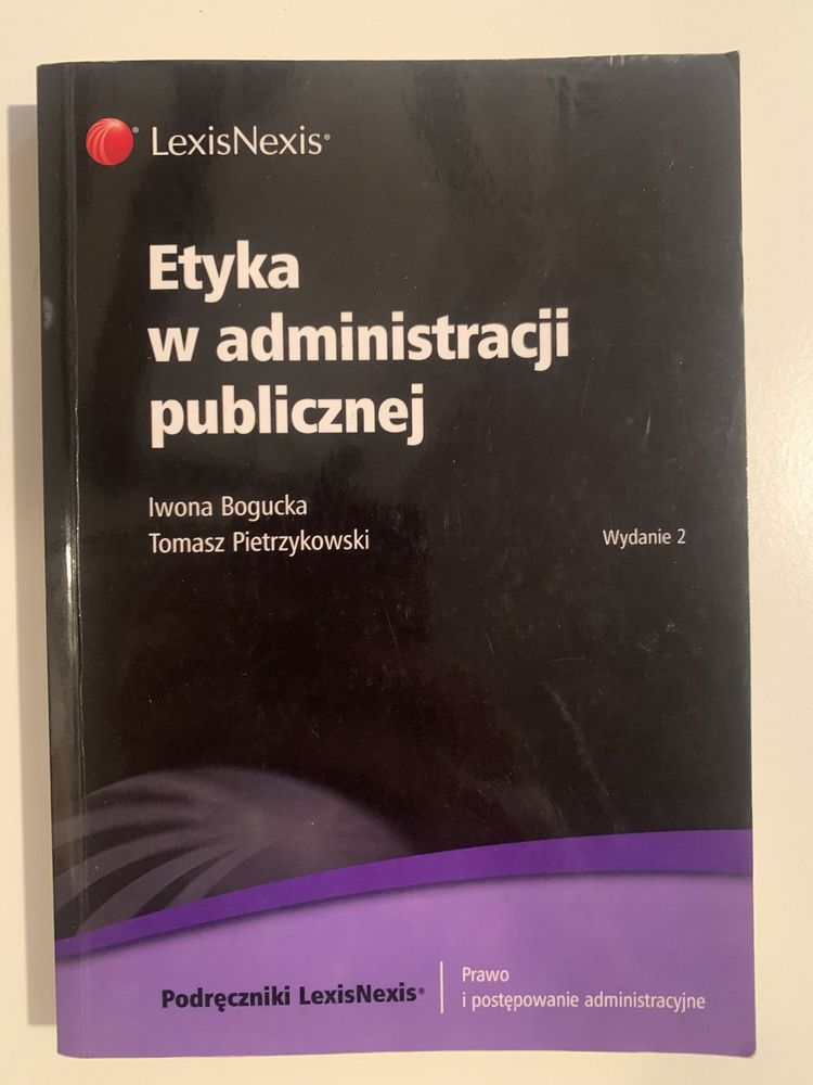 Etyka w administracji publicznej Bogucka Pietrzykowski