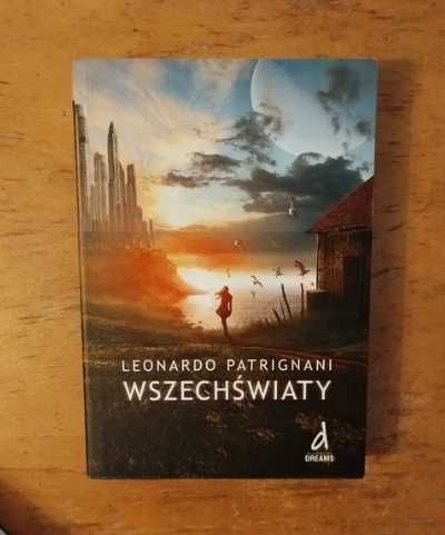 Trylogia wszechświaty - Leonardo Patrignani