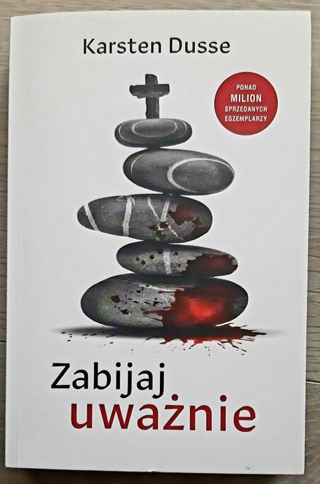 Karsten Dusse "Zabijaj uważnie"