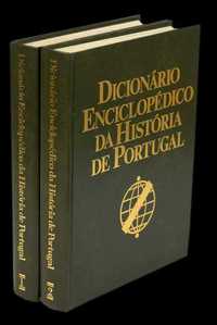 Dicionário Enciclopédico da História de Portugal - 2 Vol.