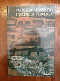 Patricia Highsmith - Inocência perversa