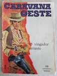 Livro BD Caravana Oeste O Vingador Errante