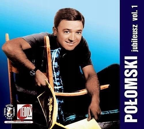 Jubileusz Vol.1 Cd, Jerzy Połomski