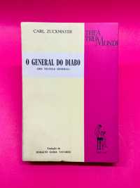 O General do Diabo - Carl Zuckmayer