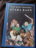 Powieść "Stara Baśń" - Ignacy Kraszewski