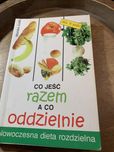 Książka Co jeść razem a co oddzielnie