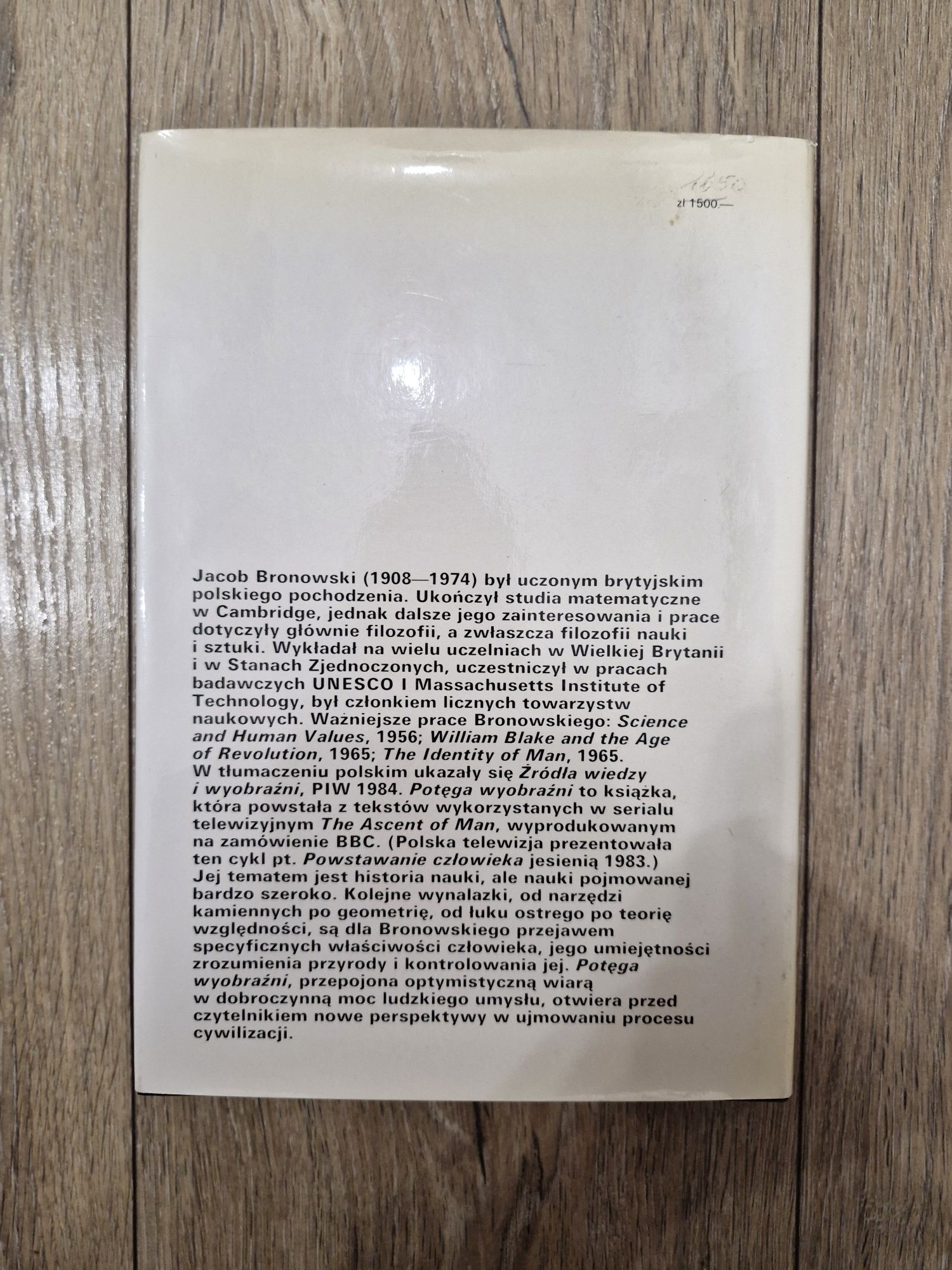 Potęga Wyobraźni Jacob Bronowski