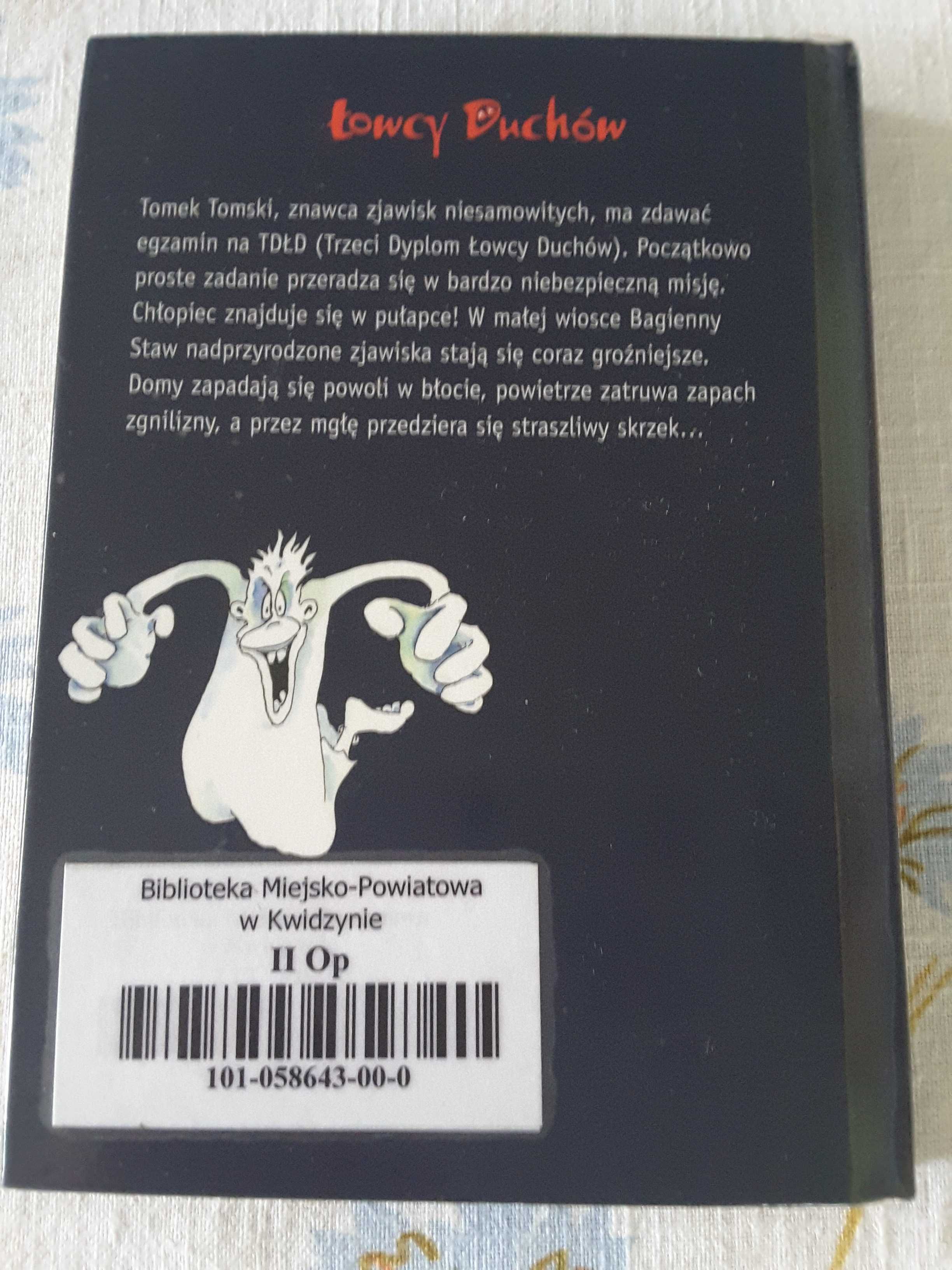 "Łowcy Duchów-wielkie niebezpieczeństwo" Cornelia Funke