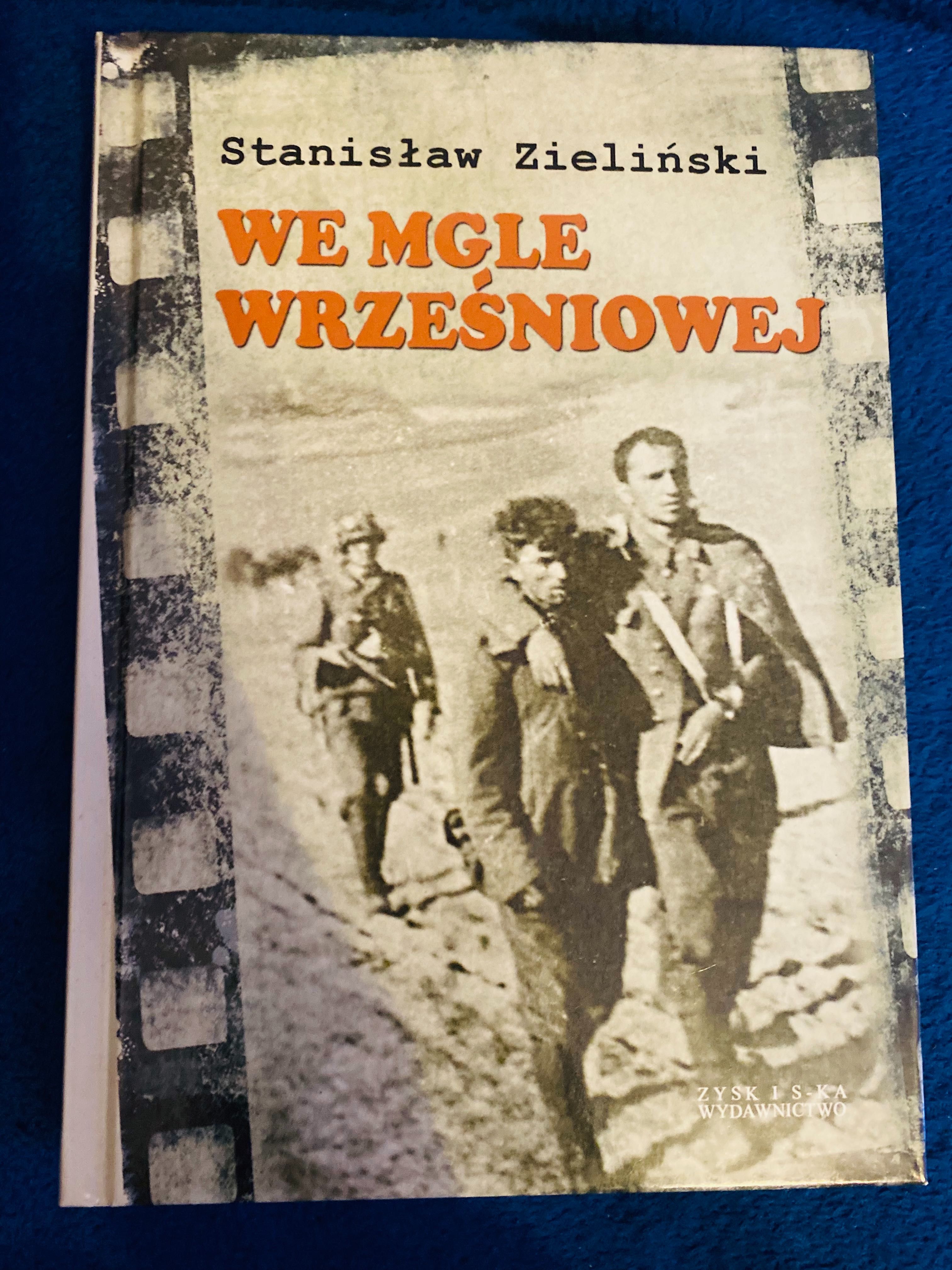 We mgle wrześniowej Stanisław Zieliński
