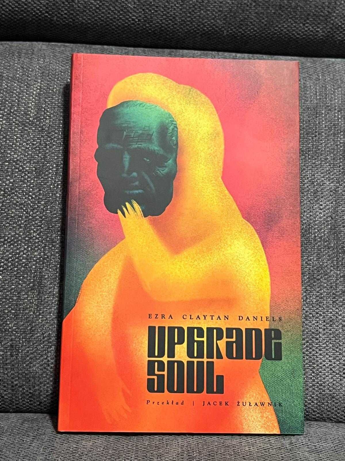 Upgrade soul - Ezra Claytan Daniels