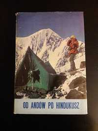 "Od Andów po Hindukusz" wyd. Wiedza Powszechna 1971