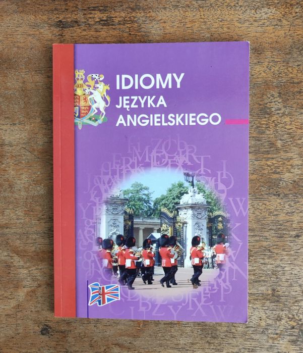 Idiomy Języka Angielskiego