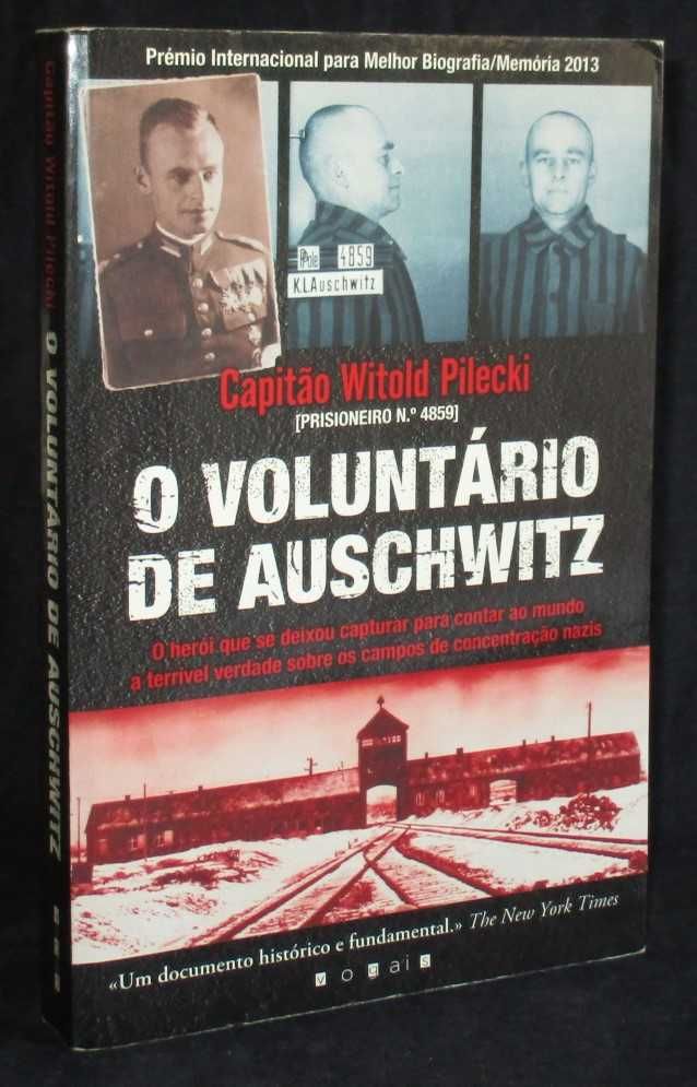 Livro O voluntário de Auschwitz Capitão Witold Pilecki Vogais