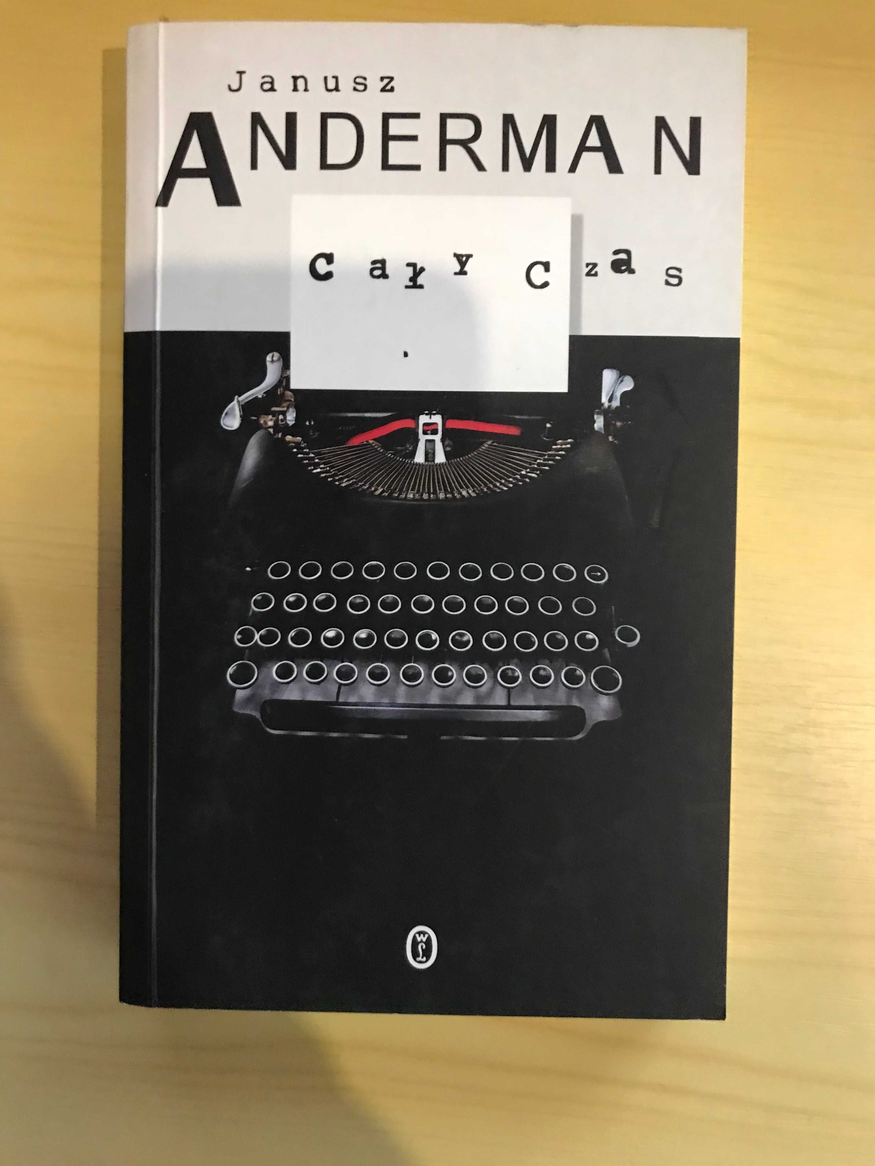 Cały czas Janusz Anderman