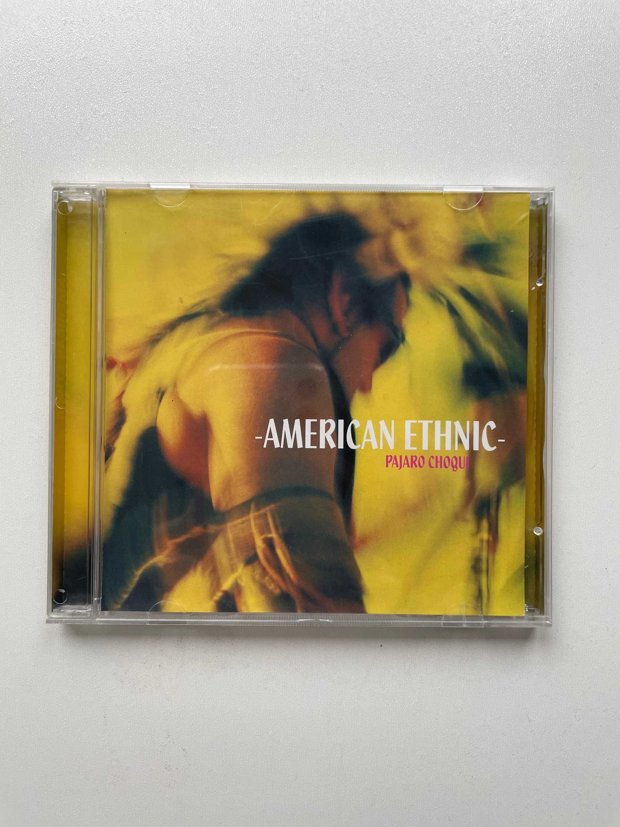 American Ethnic - Pajaro ChoquiI CD