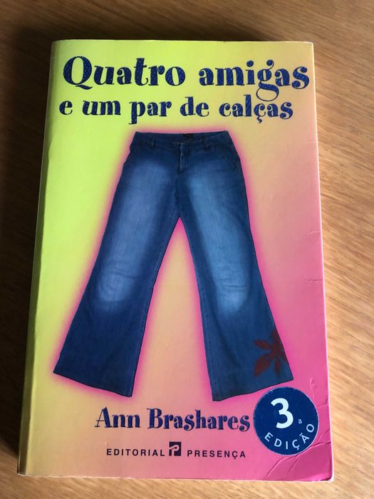 Quatro amigas e um par de calças     ANN BRASHARES