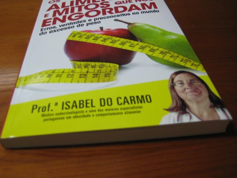 Livro " Os Alimentos e Mitos que nos Engordam "