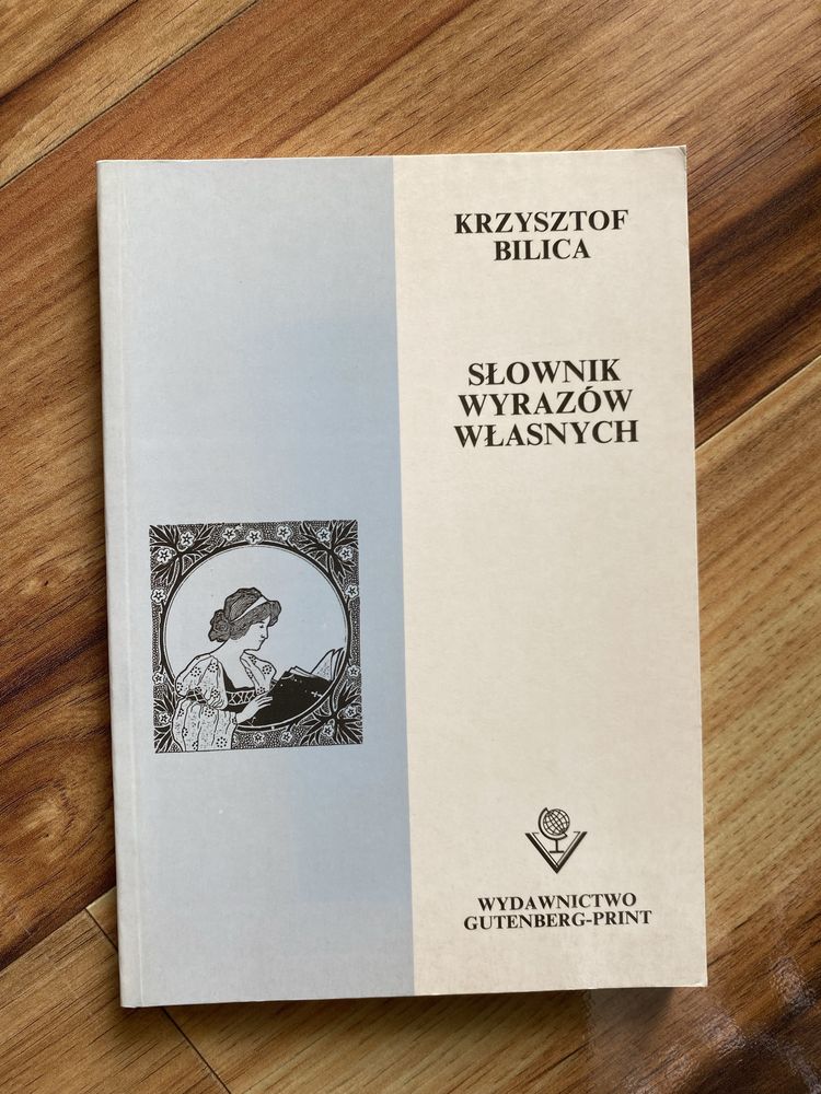 Krzysztof Bylica. Słownik wyrazów własnych