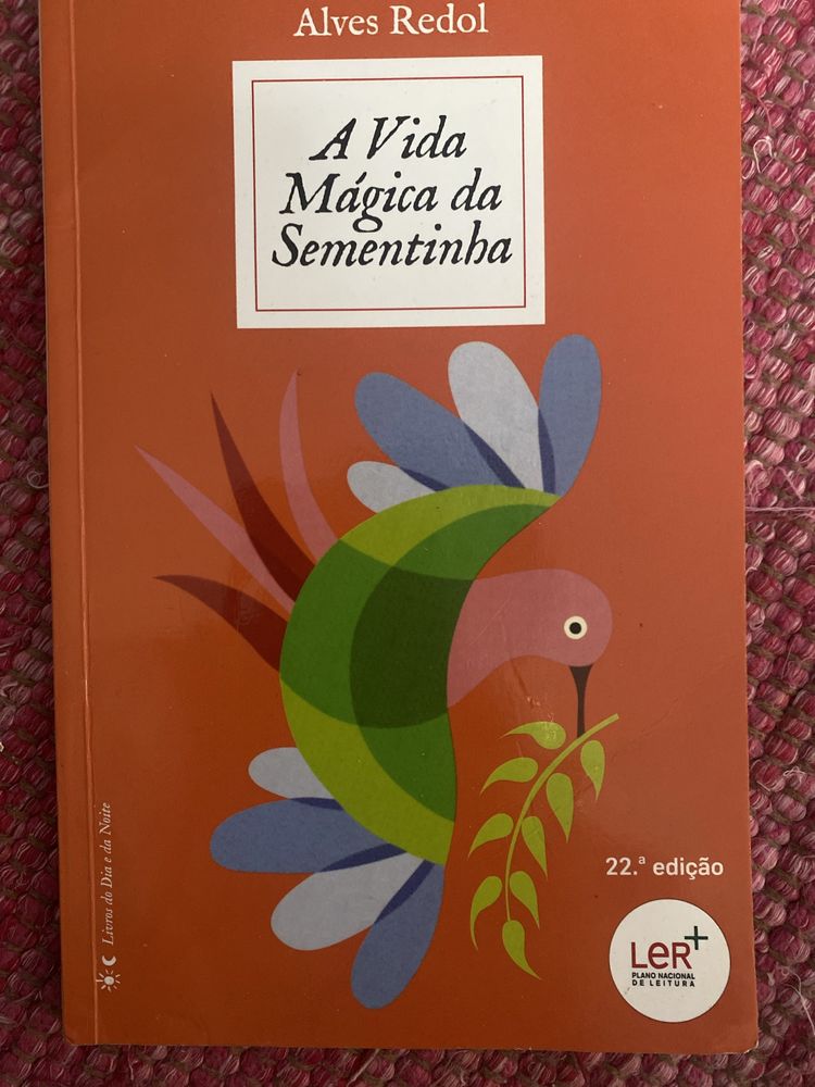 “A Vida Mágica da Sementinha” de Alves Redol