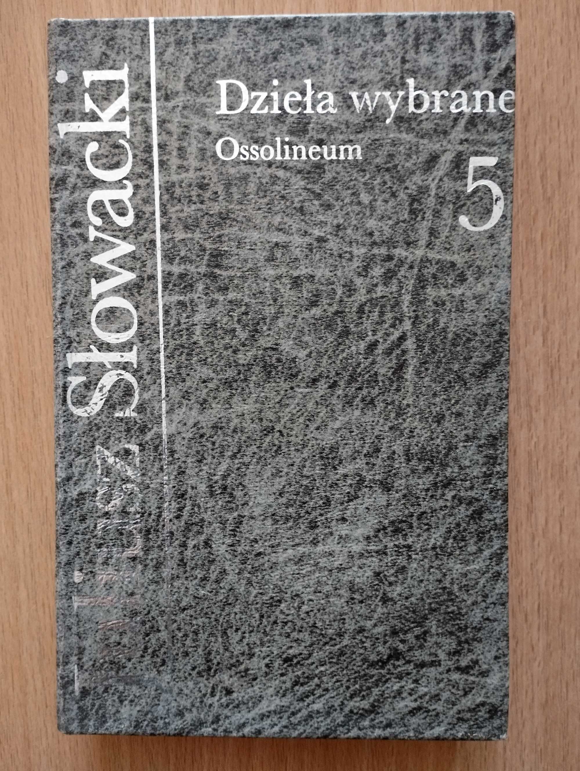 Dzieła wybrane, Juliusz Słowacki, tom 1-6