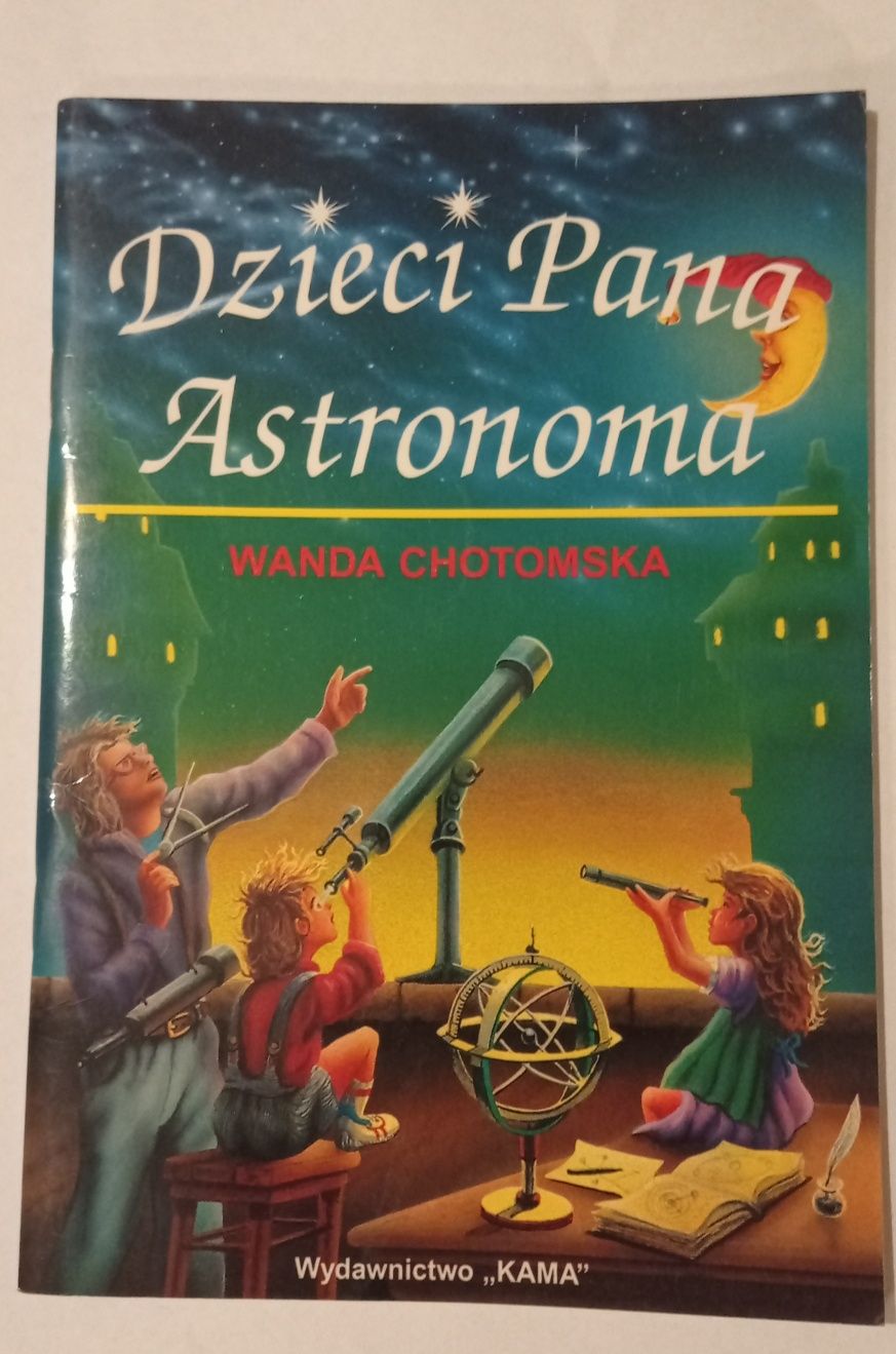 Dzieci Pana Astronoma Wanda Chotomska