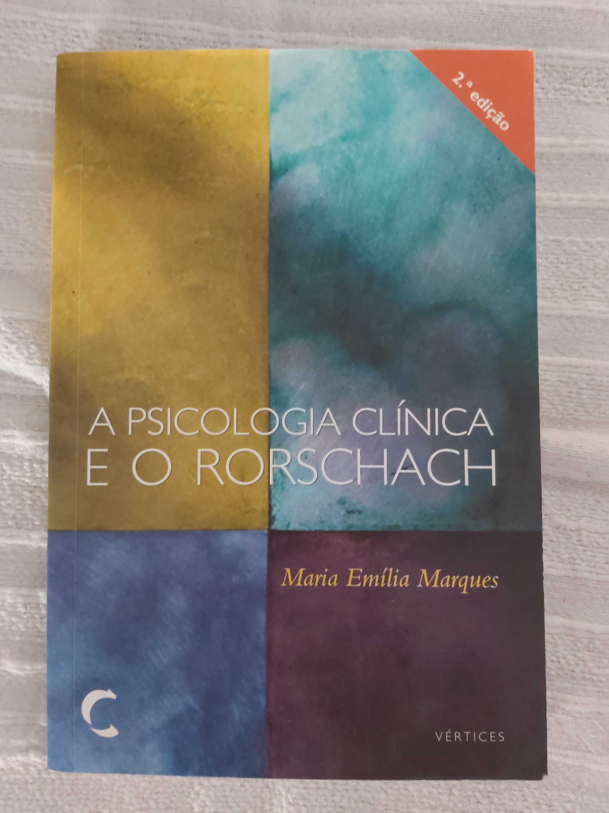 A Psicologia Clínica e o Rorschach- Maria Emilia Marques