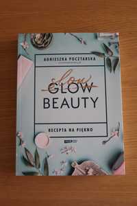 Slow Beauty Recepta na piękno Agnieszka Pocztarska