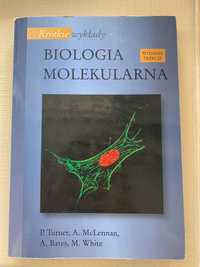 Biologia molekularna. Krótkie wykłady PWN