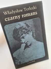 Czarny romans - Władysław Terlecki