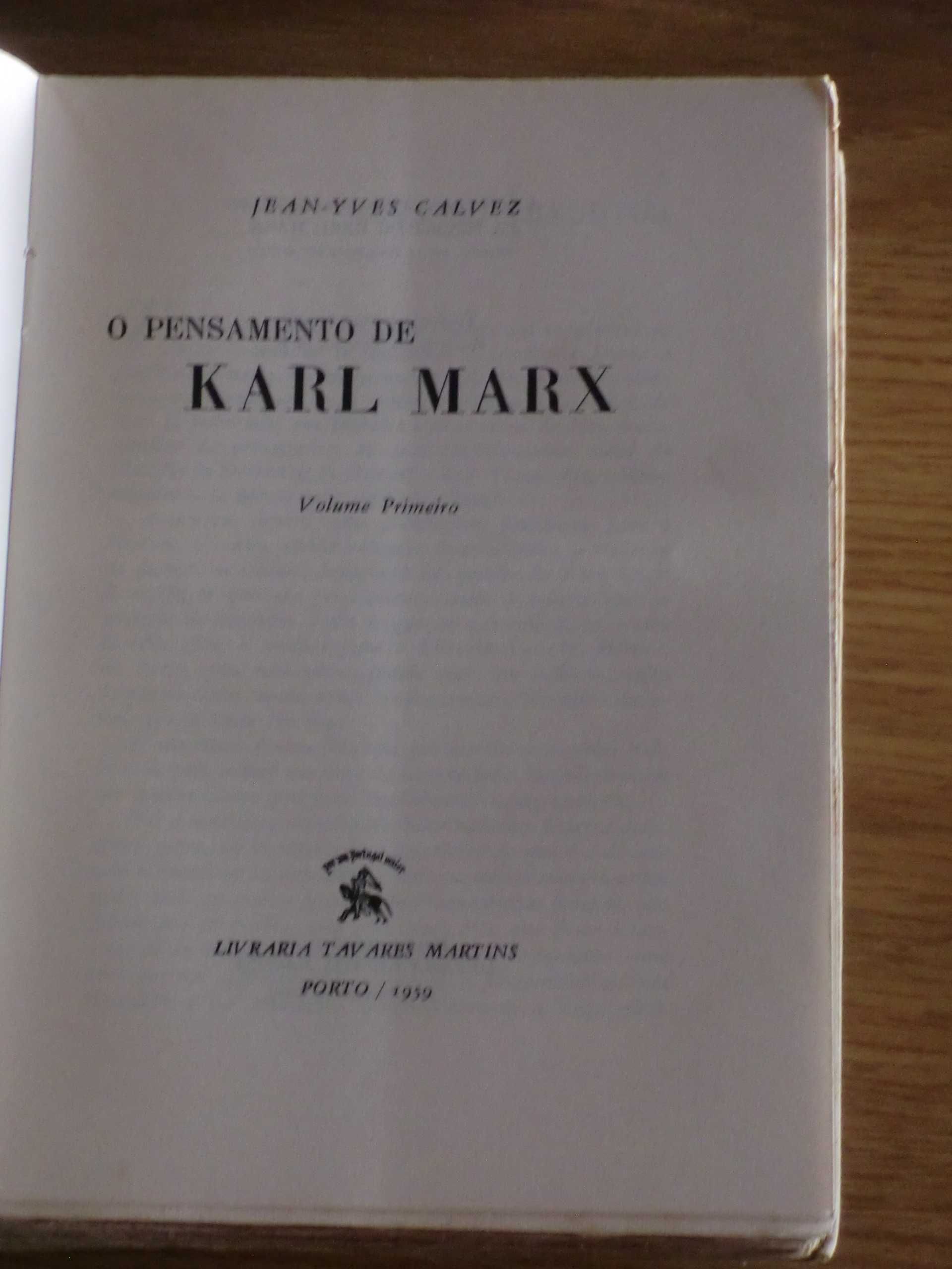 O Pensamento de Karl Marx
de Jean-Yves Calvez