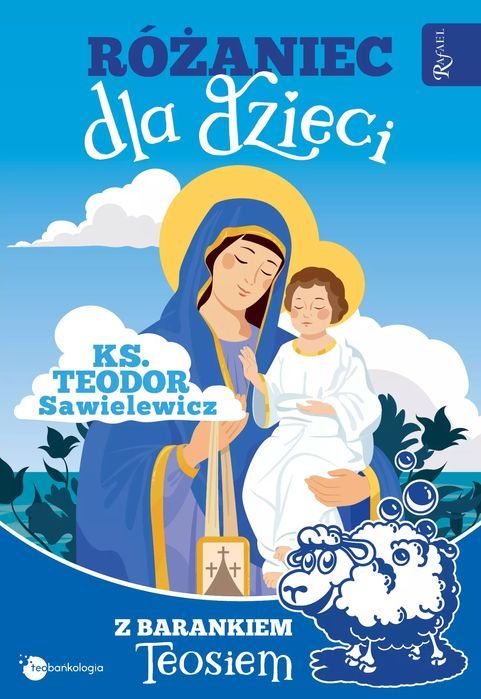Różaniec Dla Dzieci Z Barankiem Teosiem  Teodor Sawielewicz