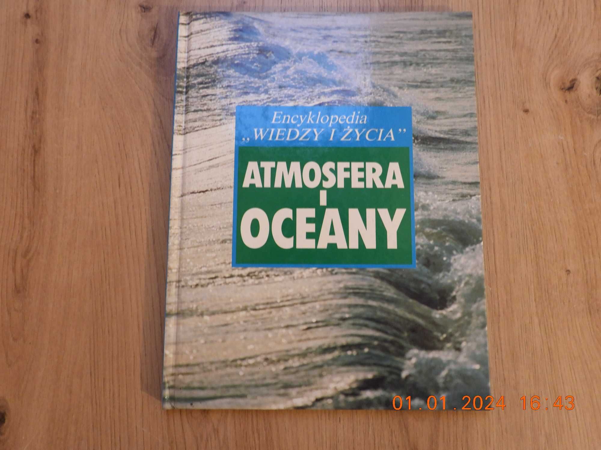 Encyklopedia "Wiedzy i życia": Atmosfera i oceany - Dougal Dixon