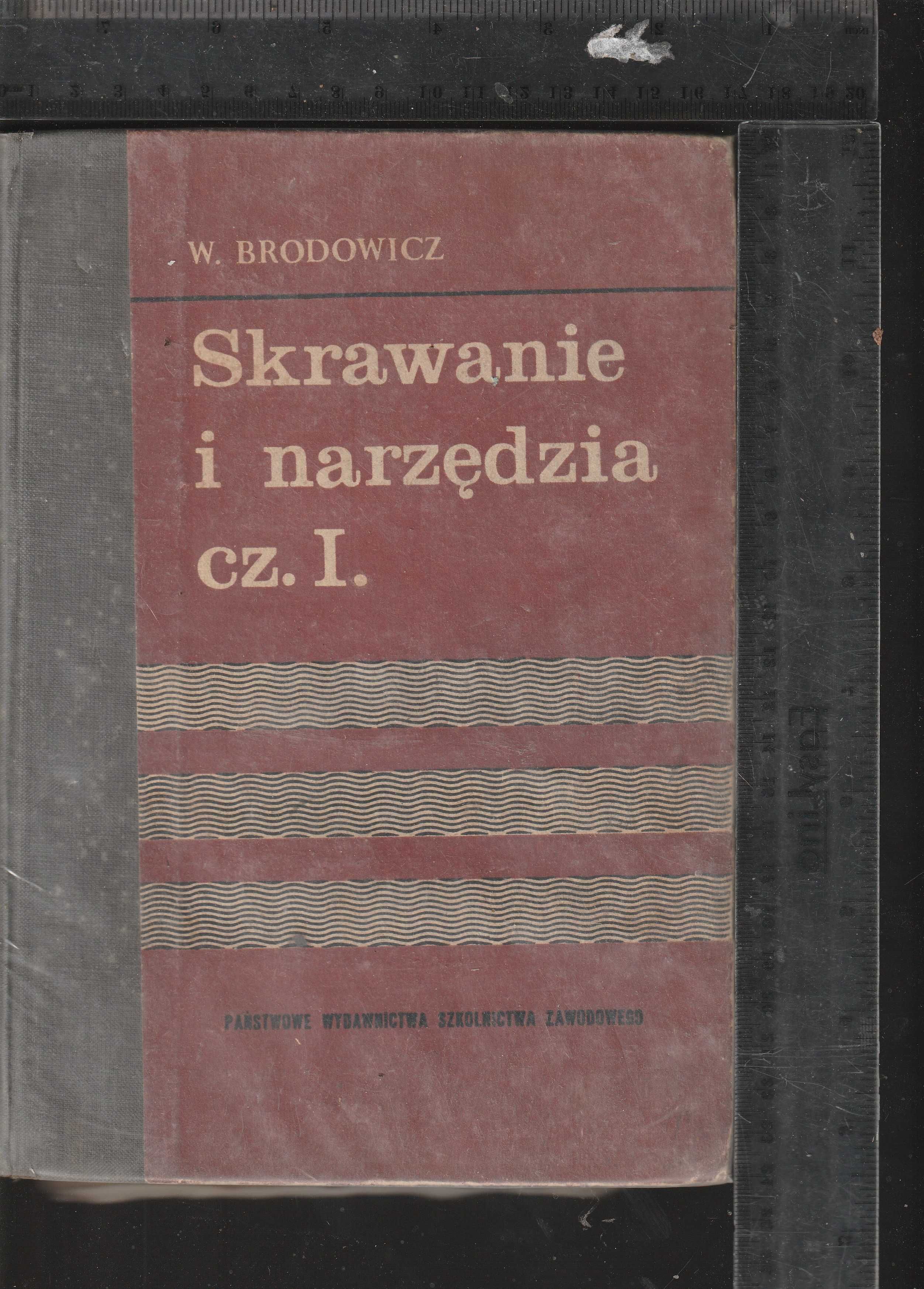 Skrawanie i narzędzia cz.1 W.Brodowicz