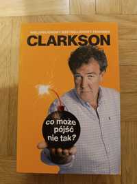 Clarkson - Co może pójść nie tak?