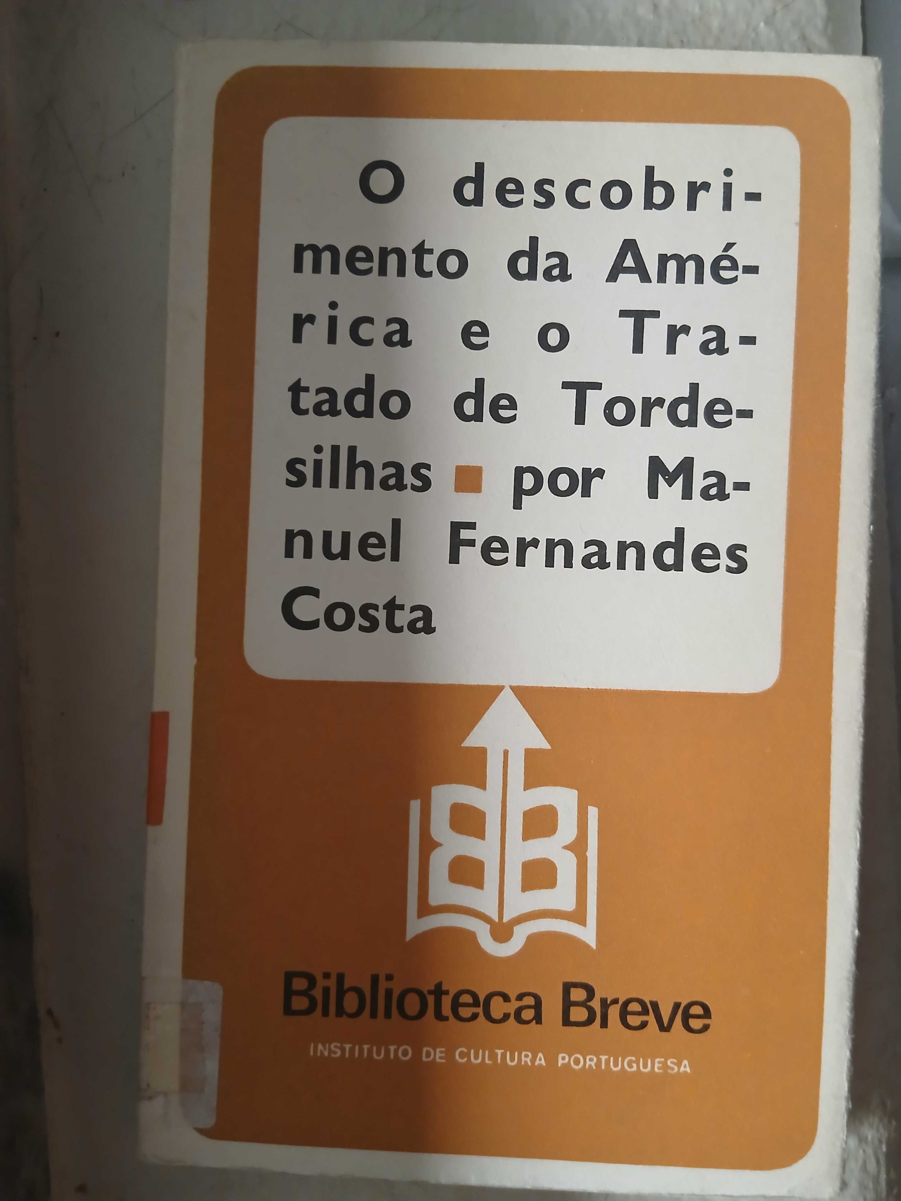 A bíblia na literatura medieval portuguesa /O descobrimento da América