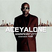 CD Aceyalone & RJD2 - Magnificent City