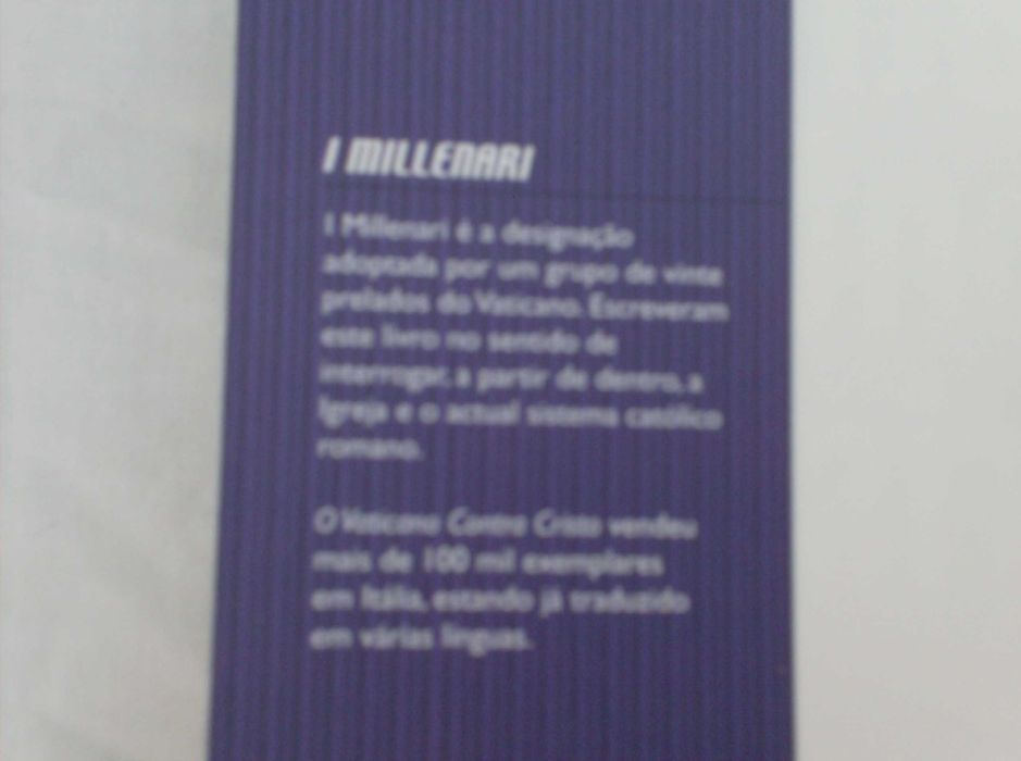 Livro "O vaticano contra Cristo", I MIllenari