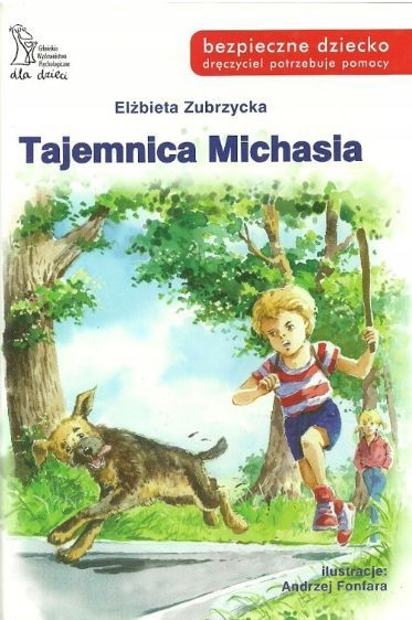 Tajemnica Michasia Elżbieta Zubrzycka
