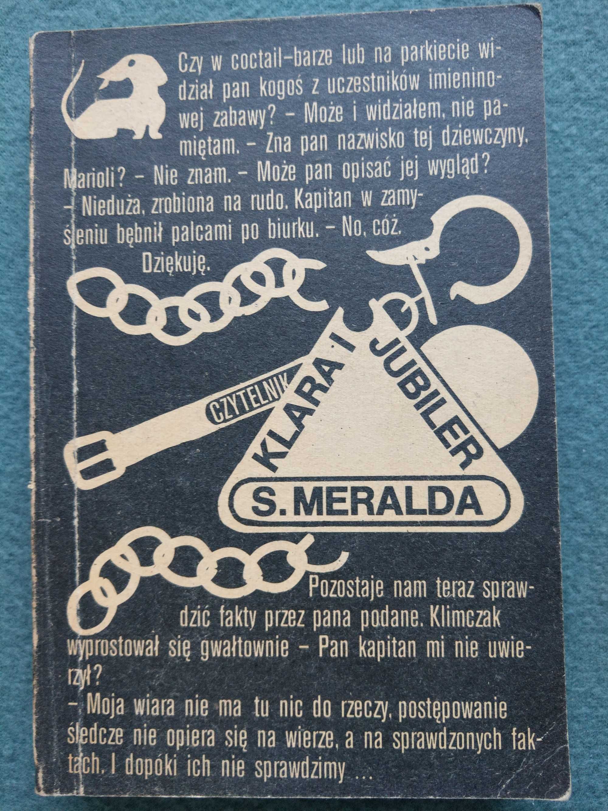 "Klara i Jubiler" Klara S. Meralda