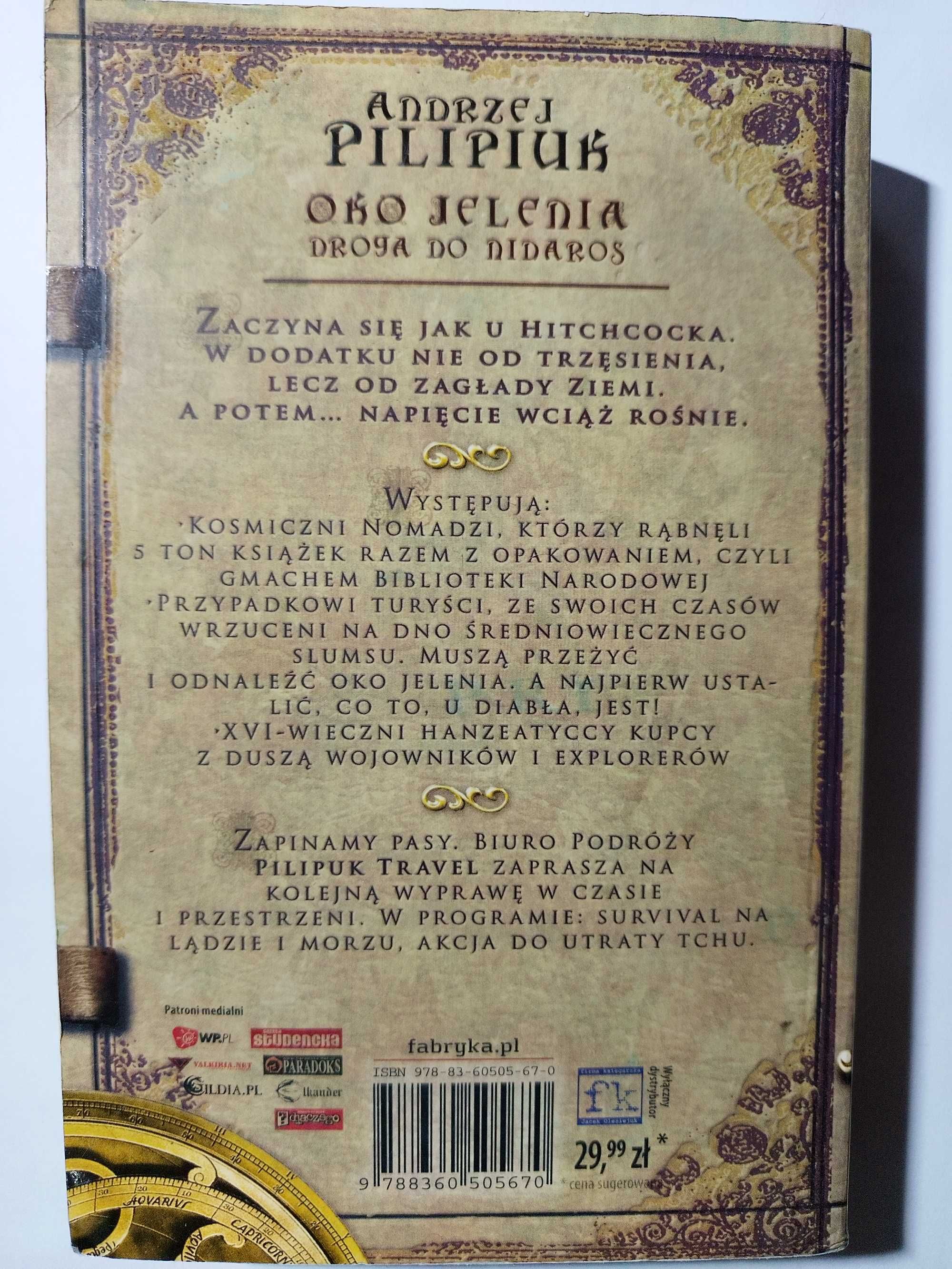 Andrzej Pilipiuk "Oko jelenia"