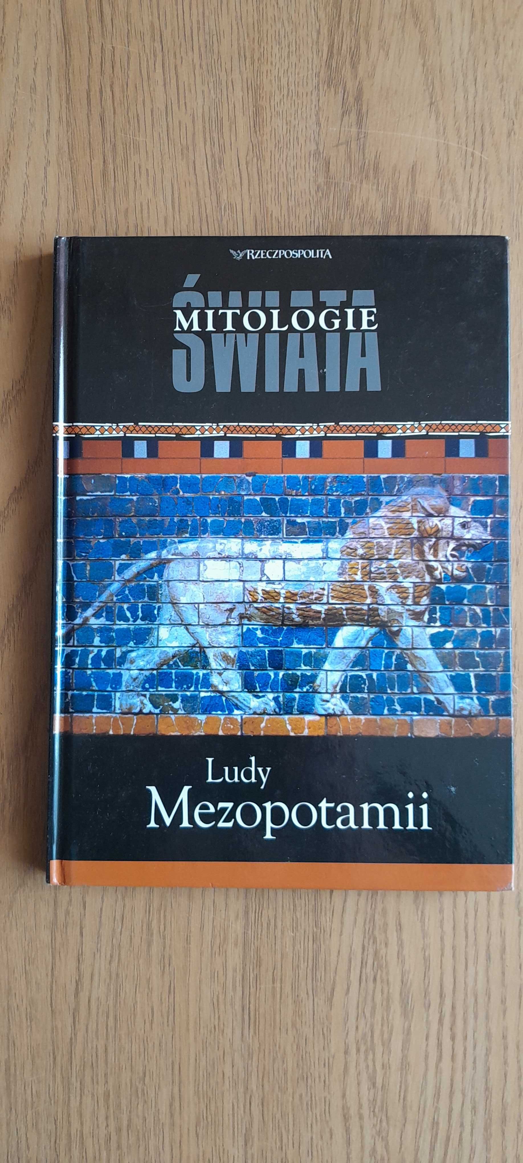 Mitologie Świata Ludy Mezopotamii