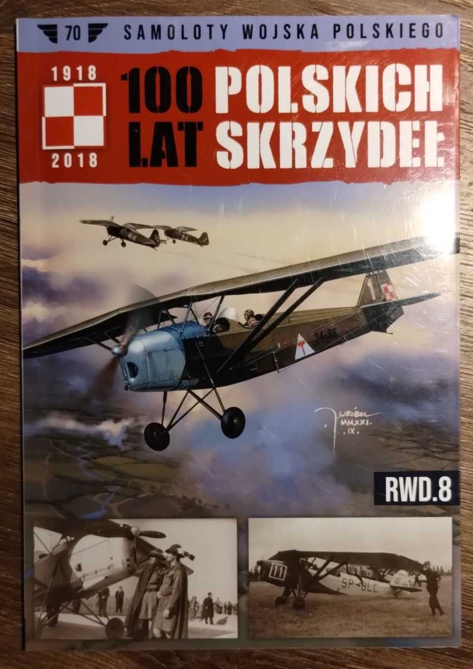 RWD-8 100 i Łoś Lat Polskich Skrzydeł