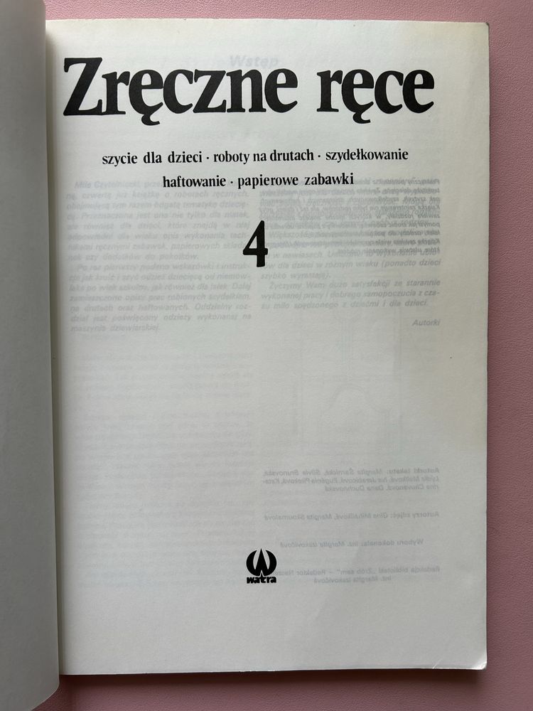 Zręczne ręce. Szycie dla dzieci - roboty na drutach - szydełkowanie