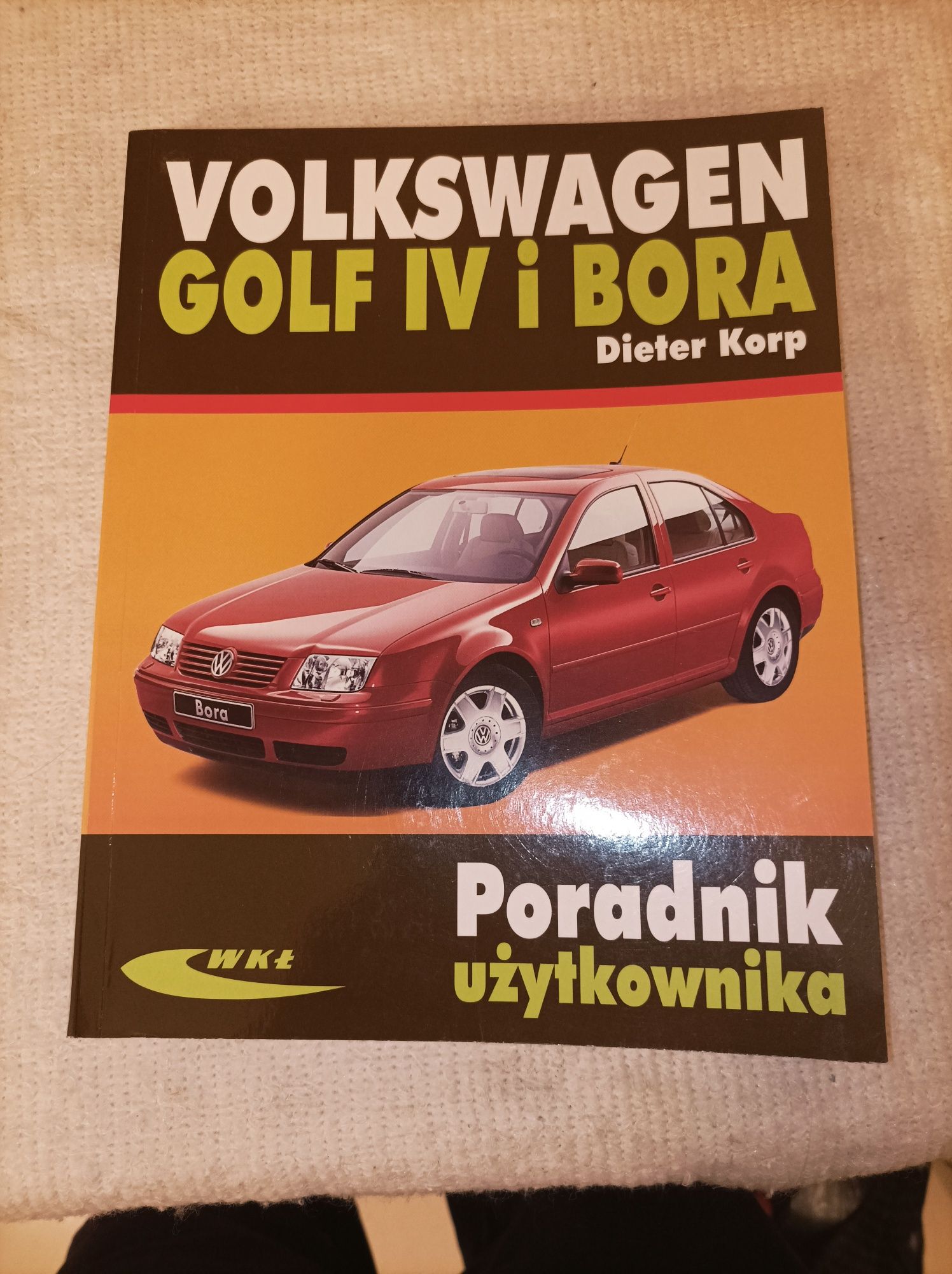 Książka Volkswagen Golf IV i Bora Poradnik użytkownika Nowa! Wysyłka!