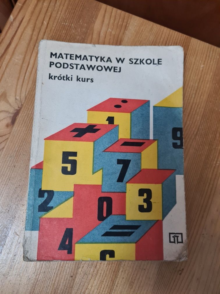 Matematyka w szkole podstawowej krótki kurs